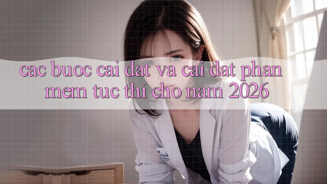 Các bước Cài đặt Và Cài Đặt Phần mềm Tức thì Cho Năm 2026