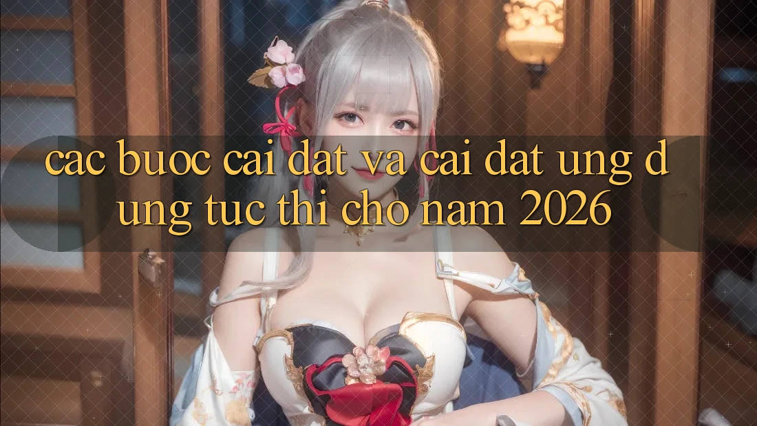 Các bước Cài đặt Và Cài Đặt Ứng Dụng Tức thì Cho Năm 2026