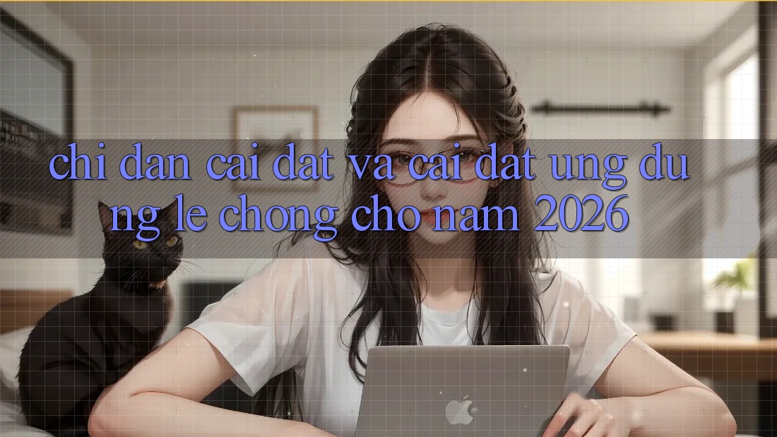 Chỉ dẫn Cài đặt Và Cài Đặt Ứng Dụng Lẹ Chóng Cho Năm 2026 Chỉ dẫn Cài đặt Và Cài Đặt Ứng Dụng Lẹ Chóng Cho Năm 2026
