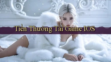 Tiền thưởng Tải game iOS